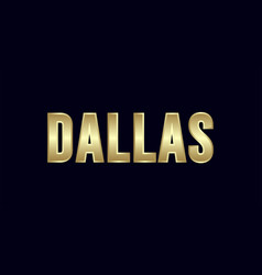 Dallas City Typography Design Greetings