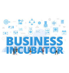 Business Incubator Concept With Big Words