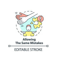 Allowing Same Mistakes Concept Icon