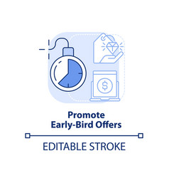 Promote Early Bird Offers Light Blue Concept Icon