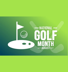 August Is National Golf Month Background Template