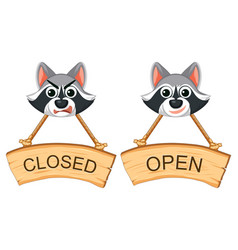 Closed And Open Sign Banner With Raccoon Face