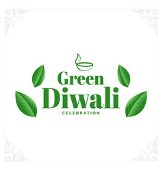 Happy Green Diwali Greeting Card With Leaves