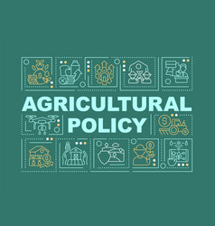 Agricultural Policy Word Concepts Dark Green