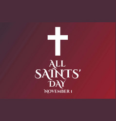 All Saints Day November 1 Holiday Concept