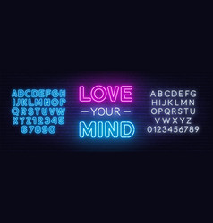 Love Your Mind Neon Quote On A Brick Wall