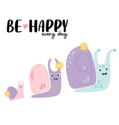 Be Happy Every Day Card With Family Of Cute Snails