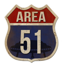 Area 51 Vintage Rusty Metal Sign