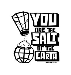 You Are Salt Earth