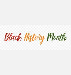 Black History Month Text Lettering Logo