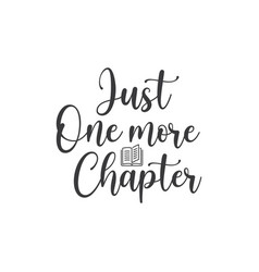 Just One More Chapter