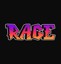 Rage Quotegraffiti Letters Print For Poster