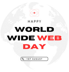 Customizable World Wide Web Day