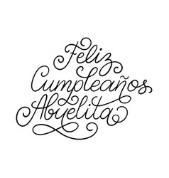 Feliz Cumpleanos Abuelita Hand Lettering