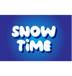 Snow Time Text 3d Blue White Concept Design Logo