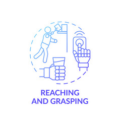 Reaching And Grasping Concept Icon