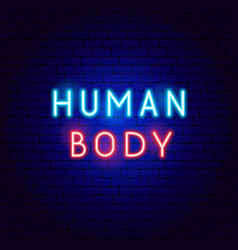 Human Body Neon Text