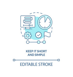 Keep It Short And Simple Turquoise Concept Icon