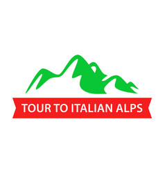 Tour To Italian Alps Travel Badge Design