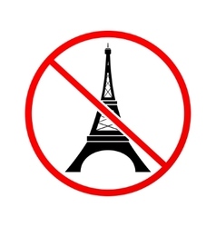 Not To Visit Eiffel Tower Prohibition Sign