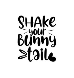 Shake Your Bunny Tail