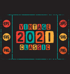 Vintage Classic 2021