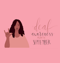 Deaf Awareness Month September Handwritten