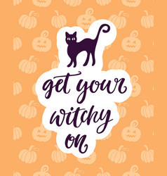 Get Your Witchy On Halloween Party Poster