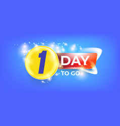 One Day To Go Countdown Blue Horizontal Banner