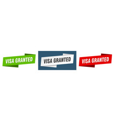 Visa Granted Banner Granted Ribbon Label