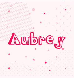 Aubrey