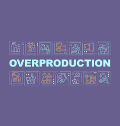 Overproduction Text With Thin Line Icons