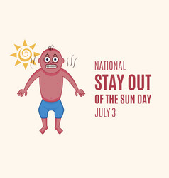 National Stay Out Of The Sun Day