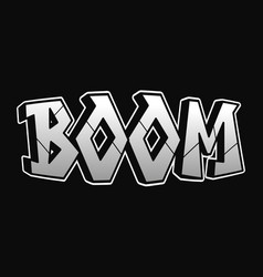 Boom Word Graffiti Style Letters Hand Drawn