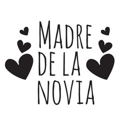 Madre De La Novia Spanish Wedding Phrase