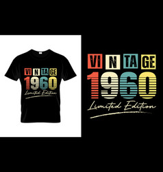 Vintage 1960 Limited Edition Happy Birthday