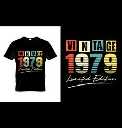 Vintage 1979 Limited Edition Happy Birthday