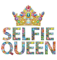 Selfie Queen Word With Crown Fun Design To Print