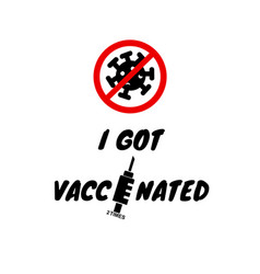 Simple Quote I Got Vaccinated 2 Times