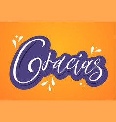 Gracias Calligraphy Spanish Text Lettering