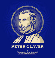 Saints Of The Catholic Church Peter Claver