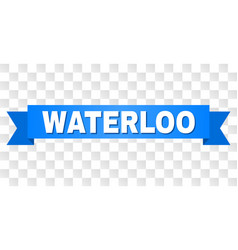 Blue Tape With Waterloo Title