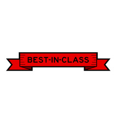 Ribbon Label Banner With Word Best In Class