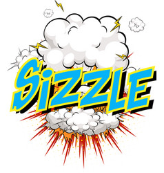 Word Sizzle On Comic Cloud Explosion Background