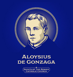 Saints Of The Catholic Church Aloysius De Gonzaga