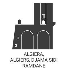 Algiera Algiers Djama Sidi Ramdane Travel