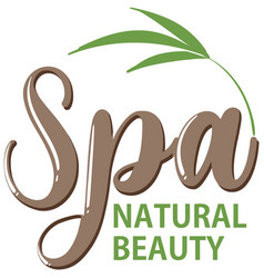 Spa Natural Beauty Text Design For Banner Or