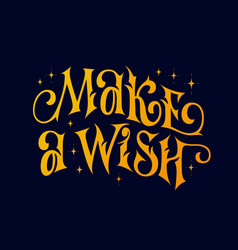 Make A Wish - Magic Lettering Christmas