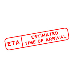 Grunge Red Eta Estimated Time Of Arrival Word