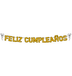 Happy Birthday In Spanish Feliz Cumpleanos